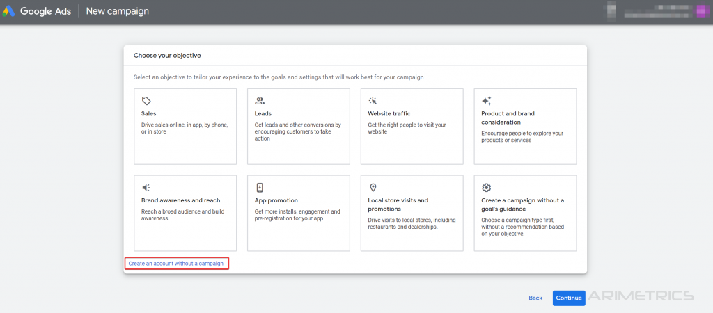 Create Google Ads account Wiithout Campaign