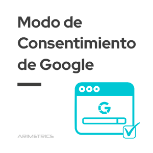 Modo de consentimiento de Google