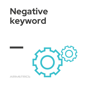 Negative Keyword